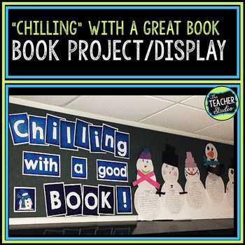 Winter Bulletin Board Project | "Chilling with a great book!"