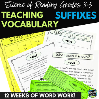 Teaching Suffixes - A Science of Reading Phonics and Vocabulary Unit - Word Work