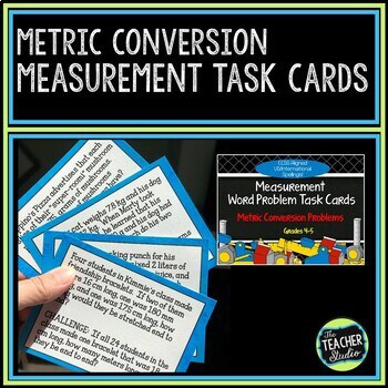 Metric Systems Word Problem Task Cards - Measurement Conversions Word Problems
