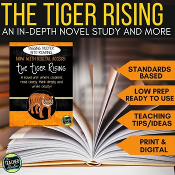 The Tiger Rising - A Novel Study to Guide Deep Comprehension - Print and Digital