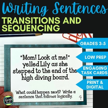 Sentence Writing - Sequencing Writing and Transition Words Task Cards
