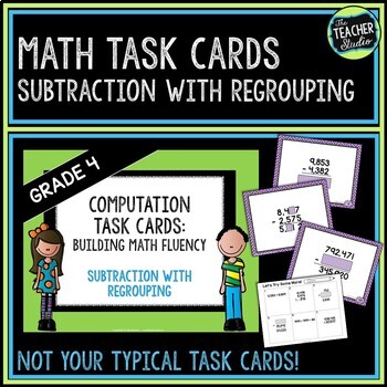 Subtraction with Regrouping Task Cards - Building Fluency - Print and Digital