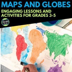 Maps and Globes - Map Skills - Mapping Activities  and Geography Lessons